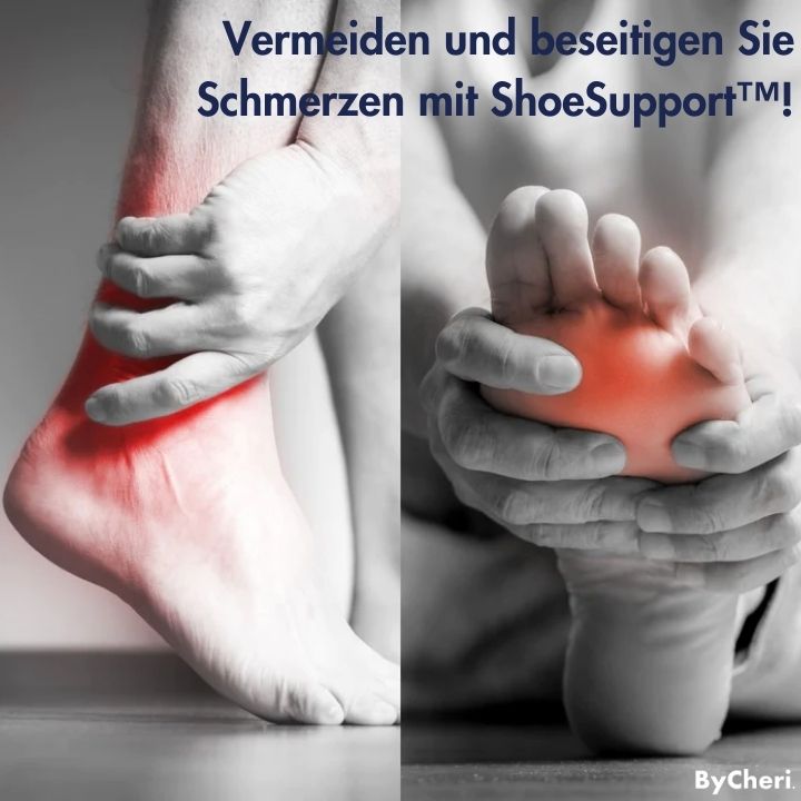 ShoeSupport™ - Schmerzfrei in anstrengenden Aktivitäten aktiv sein!